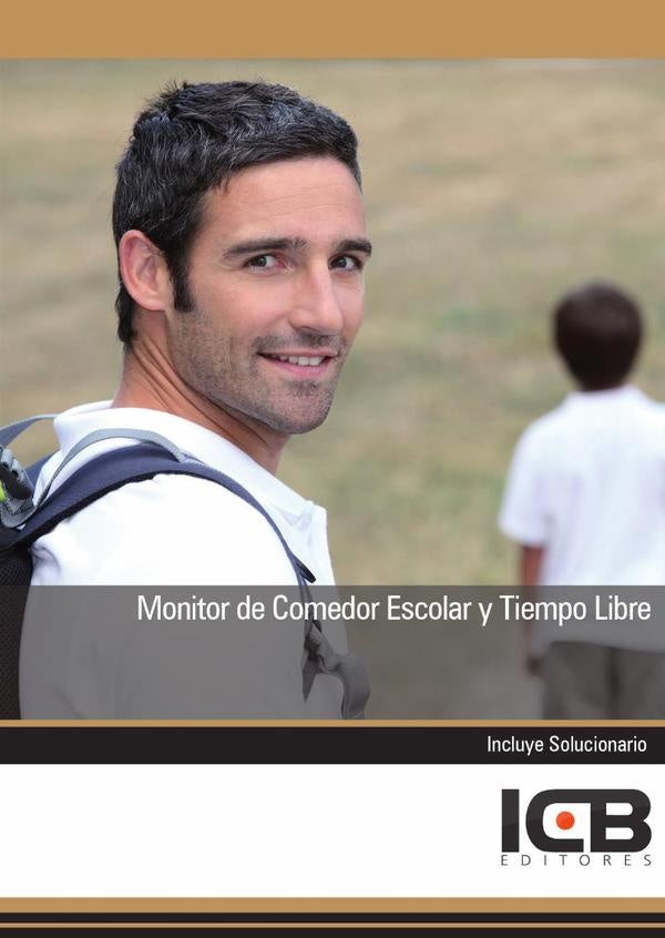 Monitor de Comedor Escolar y Tiempo Libre | ICB Editores