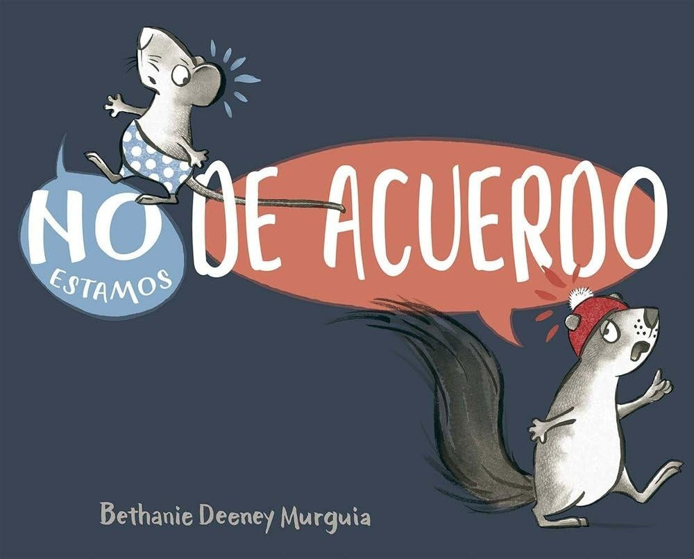 NO ESTAMOS DE ACUERDO | BETHANY DEENEY MURGUIA