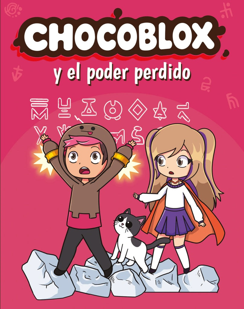 Chocoblox y el poder perdido | Daniel Morro