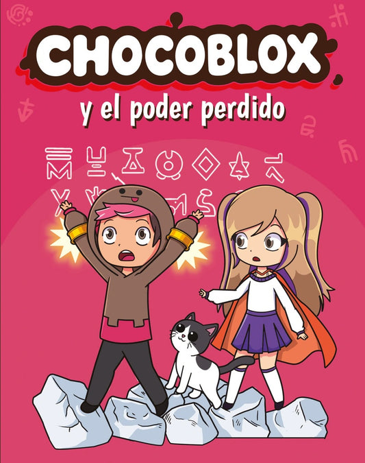 Chocoblox y el poder perdido | Daniel Morro