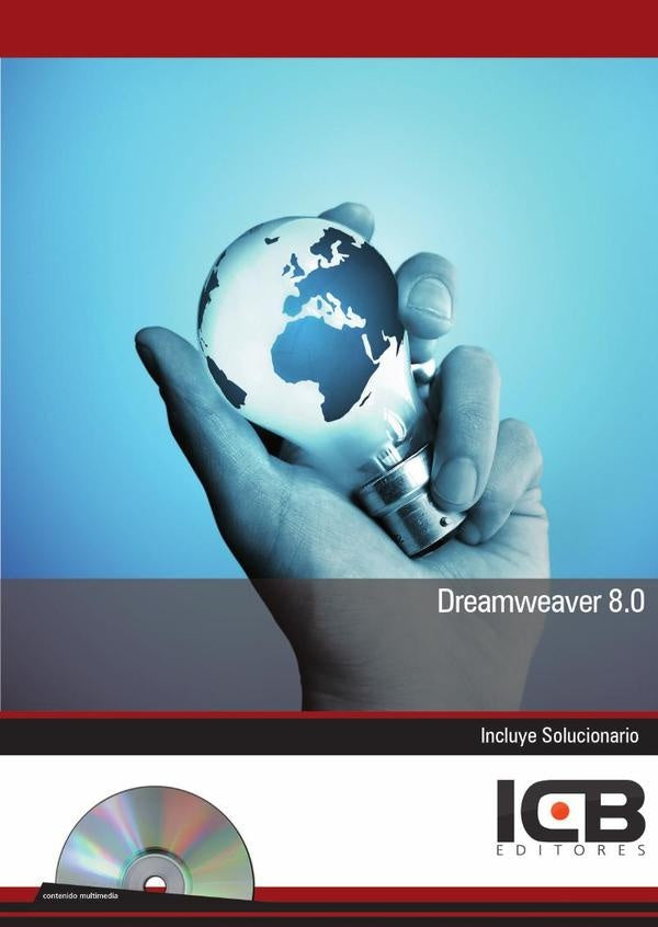 Dreamweaver 8.0 Incluye Contenido Multimedia | Editores ICB