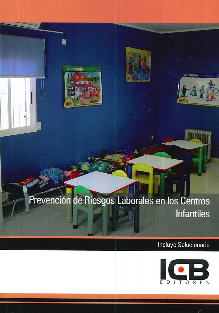 Prevencion de Riesgos Laborales en los Centros Infantiles | Editores ICB