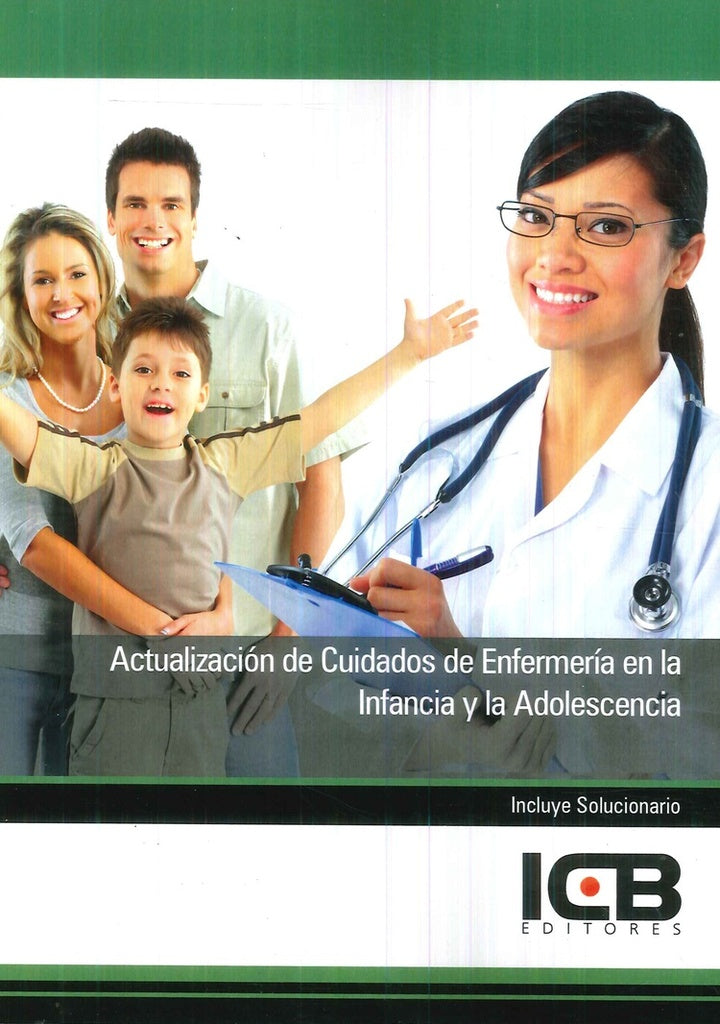 Actualizacion de Cuidados de Enfermeria en la Infancia y la Adolescencia | Editores ICB