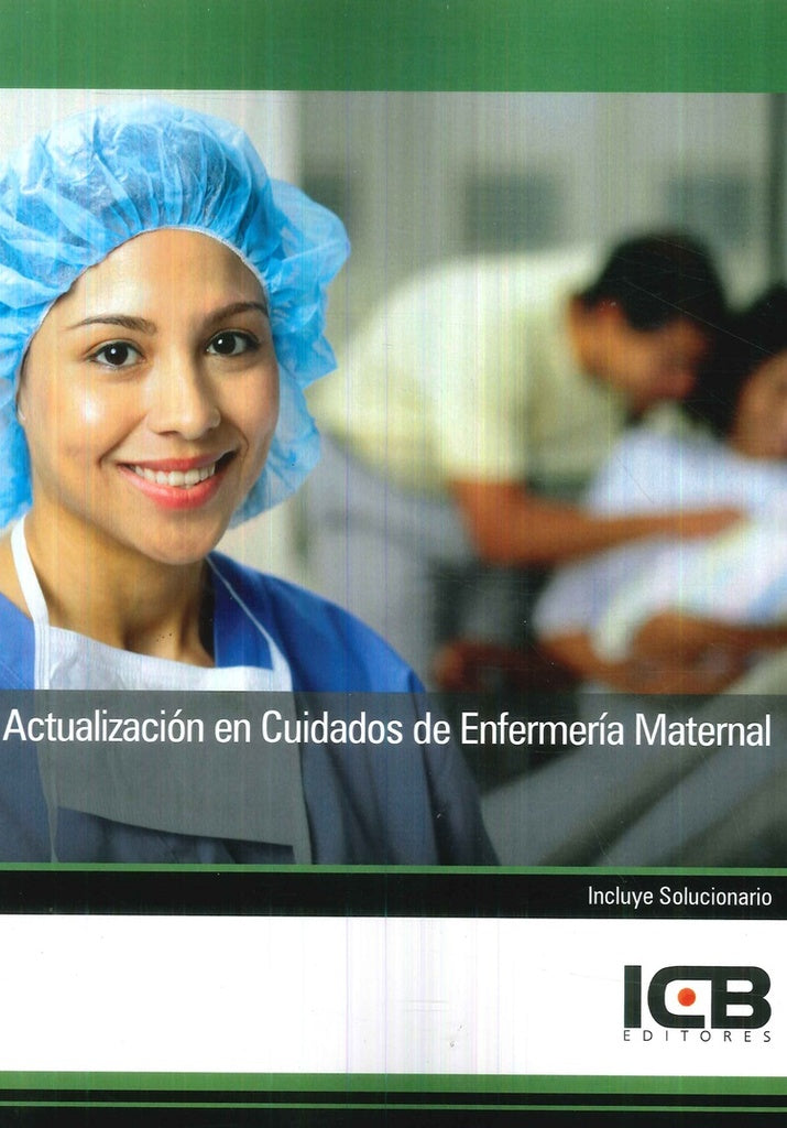 Actualizacion en Cuidados de Enfermeria Maternal | Editores ICB