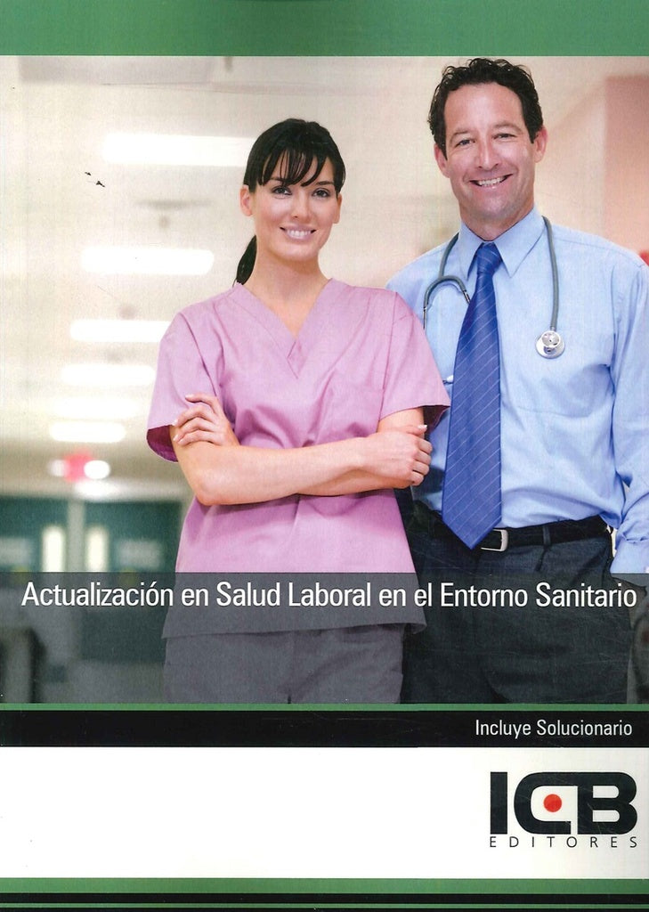 Actualizacion en Salud Laboral en el Entorno Sanitario | Editores ICB