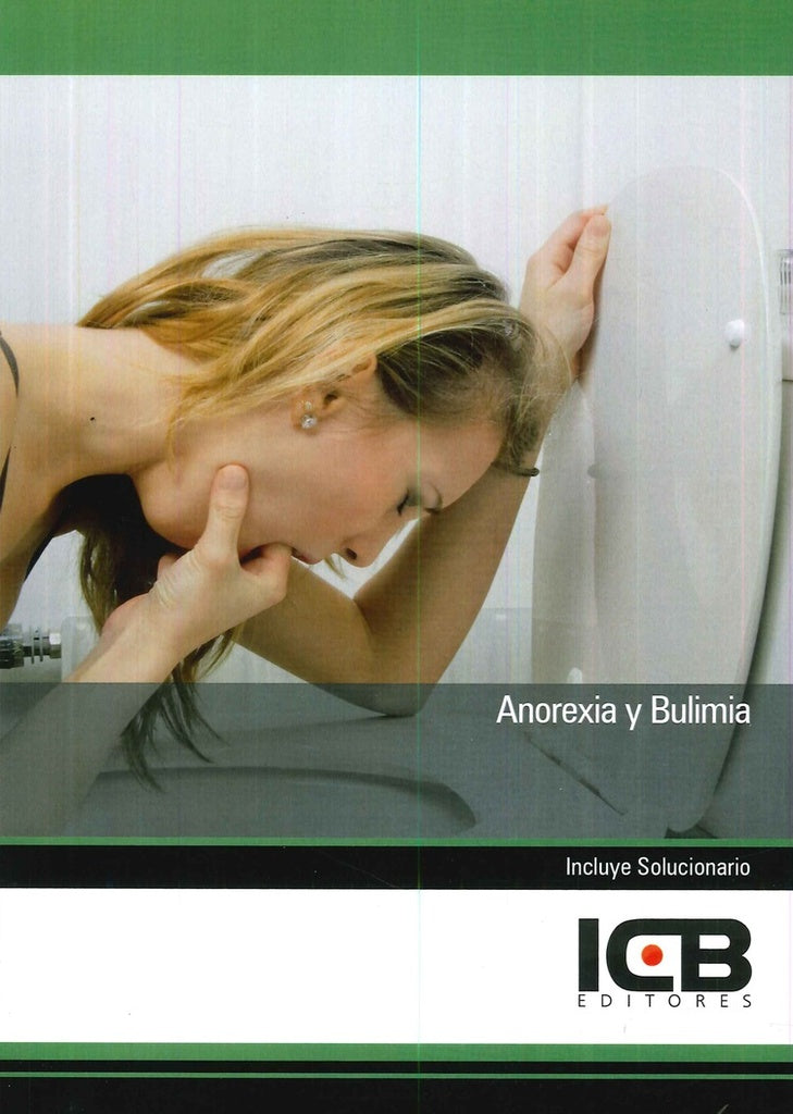 Anorexia y Bulimia | Editores ICB