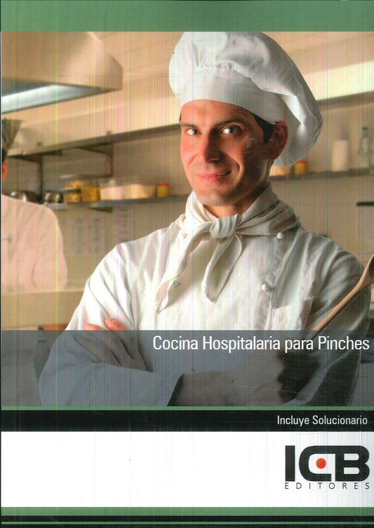 Cocina Hospitalaria para Pinches | Editores ICB