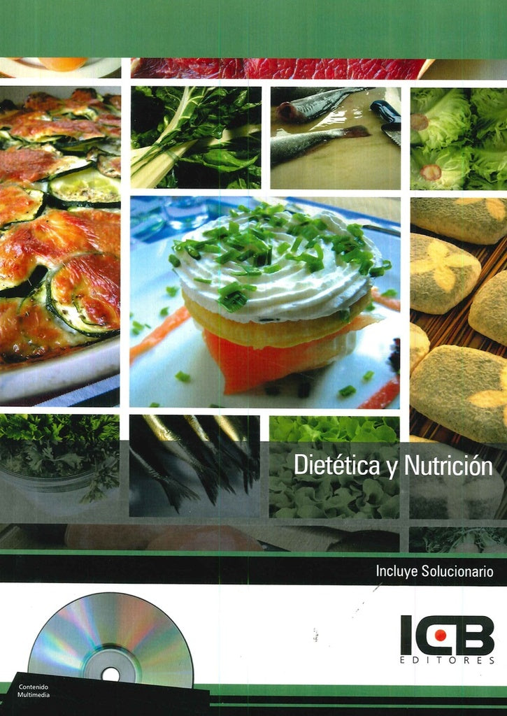 Dietetica y Nutricion Incluye Contenido Multimedia | Editores ICB