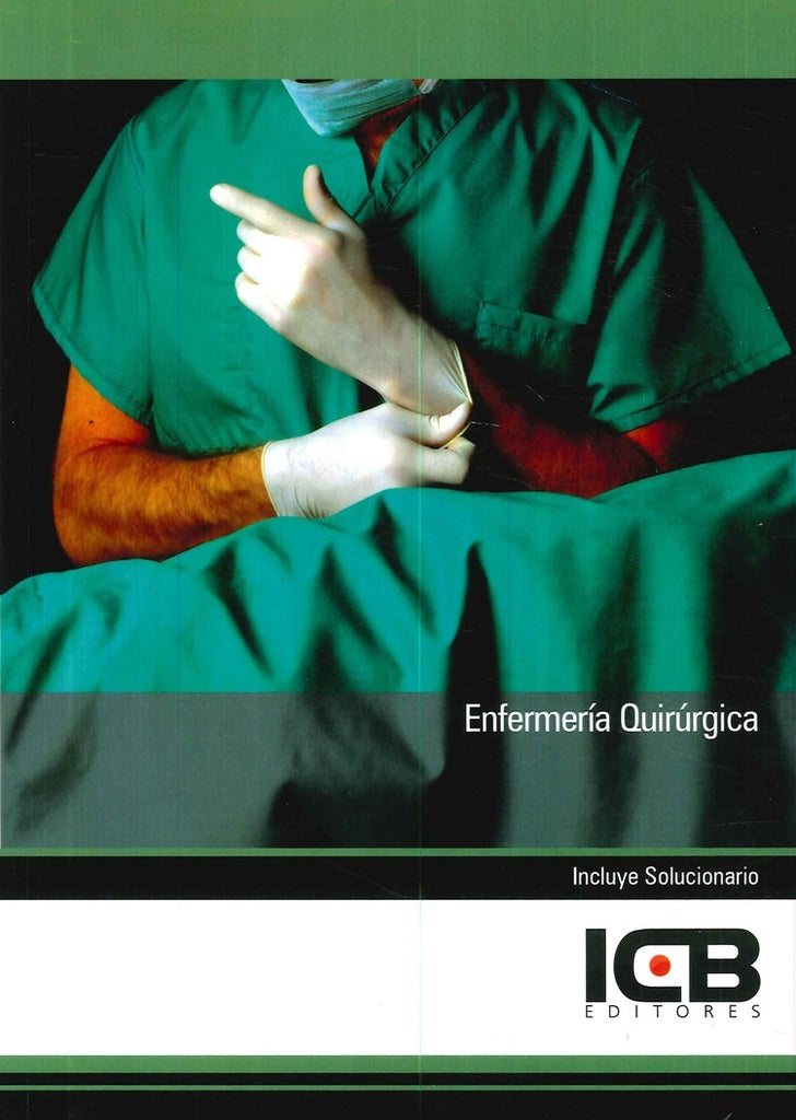 Enfermeria Quirurgica | Editores ICB