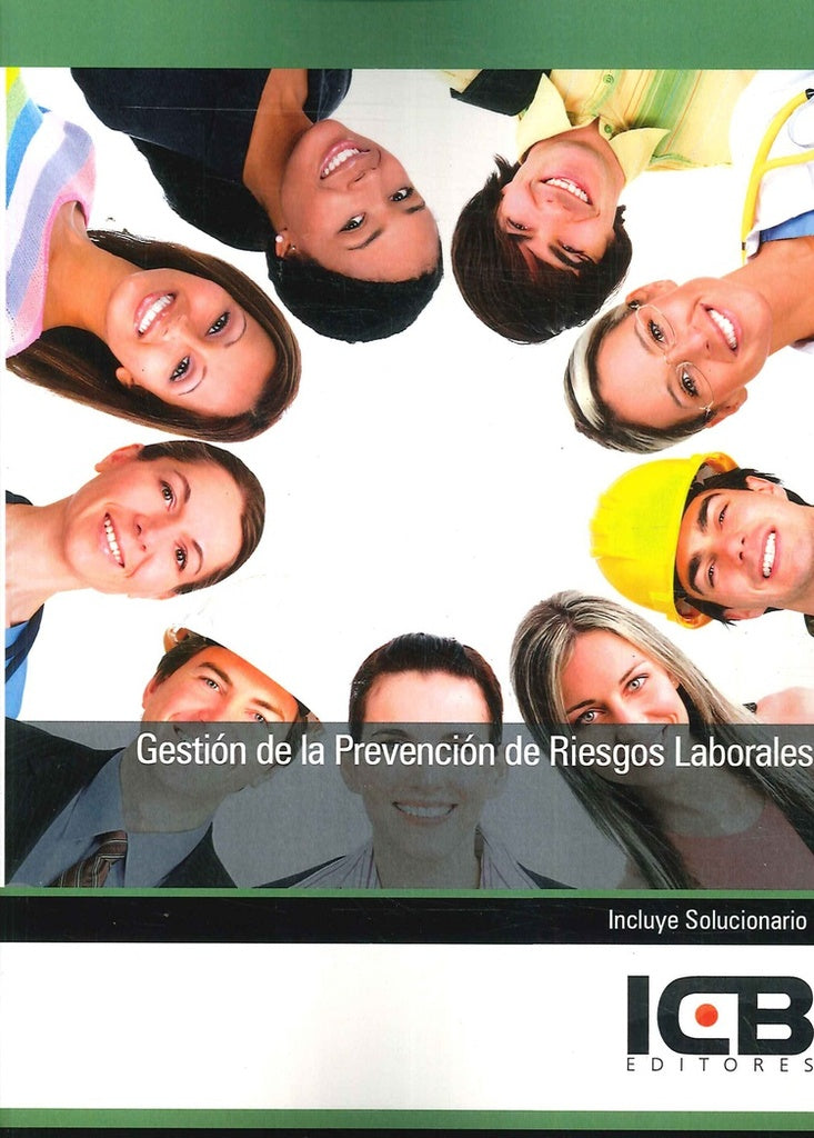 Gestion de la Prevencion de Riesgos Laborales | Editores ICB