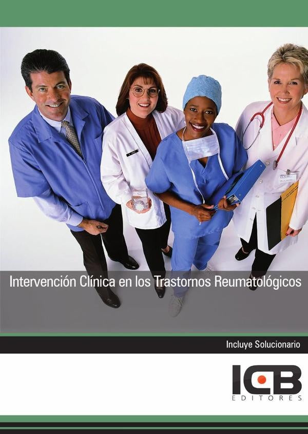 Intervencion Clinica en los Trastornos Reumatologicos | Editores ICB