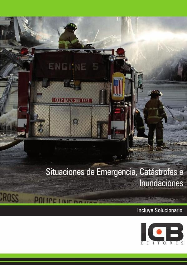 Situaciones de Emergencia, Catastrofes e Inundaciones | Editores ICB