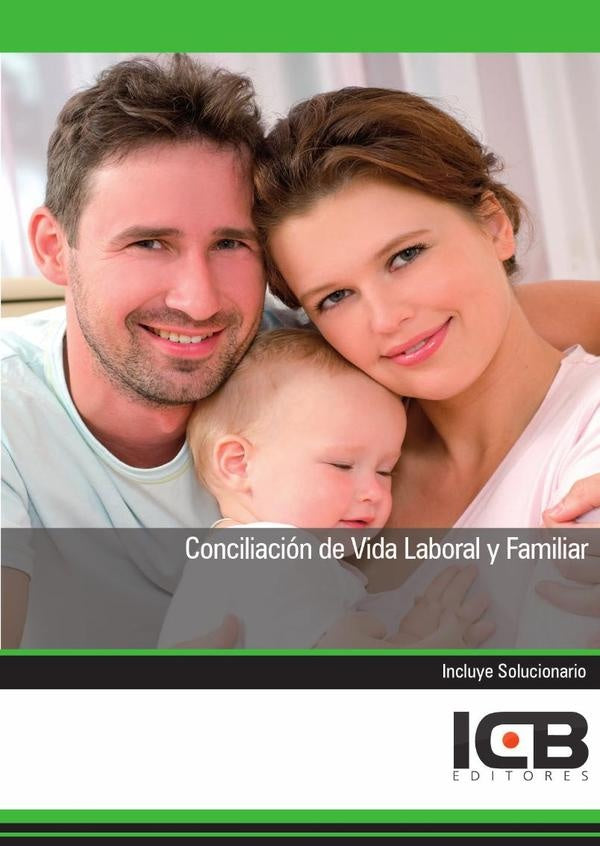 Conciliacion de Vida Laboral y Familiar | Editores ICB