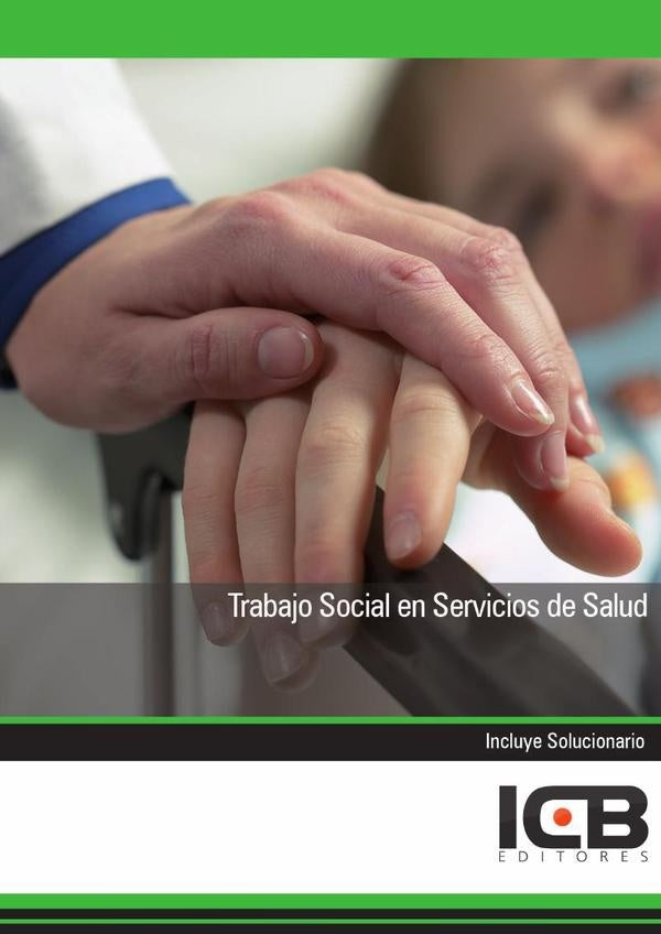 Trabajo Social en Servicios de Salud | Editores ICB