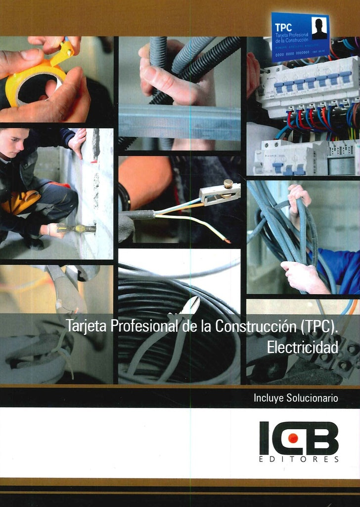 Tarjeta Profesional de la Construccion (Tpc). Electricidad | Editores ICB
