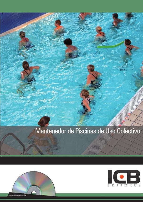 Mantenedor de Piscinas de Uso Colectivo | Editores ICB