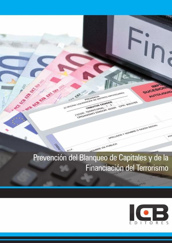 Prevencion del Blanqueo de Capitales y de la Financiacion del Terrorismo | Editores ICB