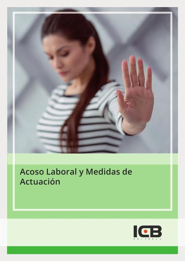 Acoso Laboral y Medidas de Actuacion | Editores ICB