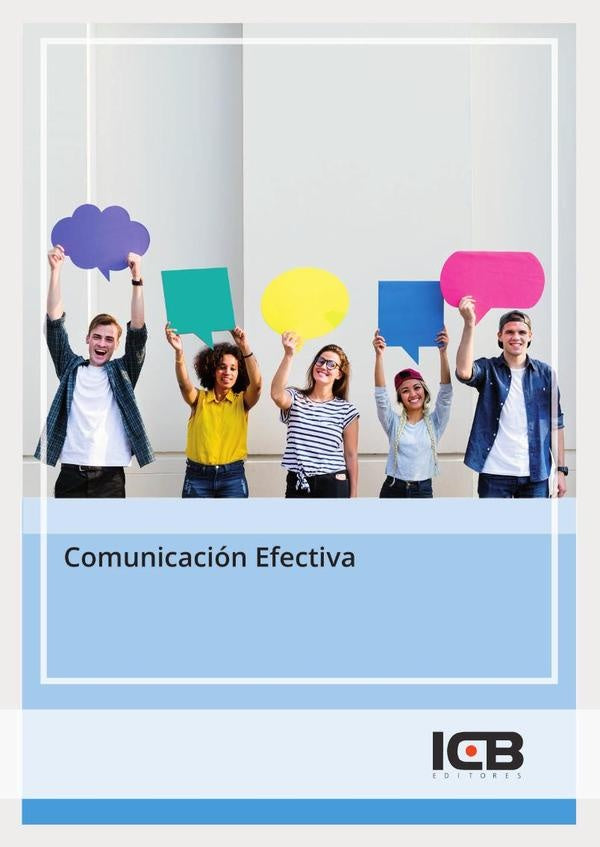 Comunicacion Efectiva | Editores ICB