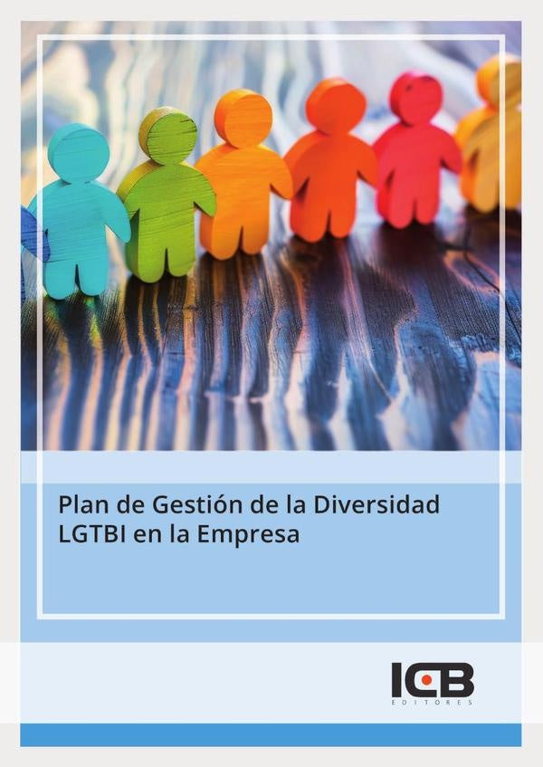 Plan de Gestion de la Diversidad Lgtbi en la Empresa | Editores ICB