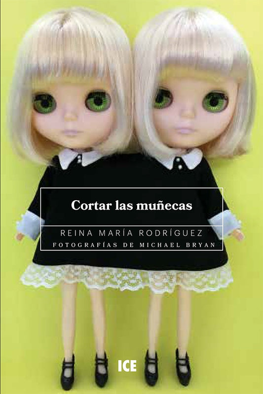 Cortar las mu?ecas | Reina Maria Rodriguez