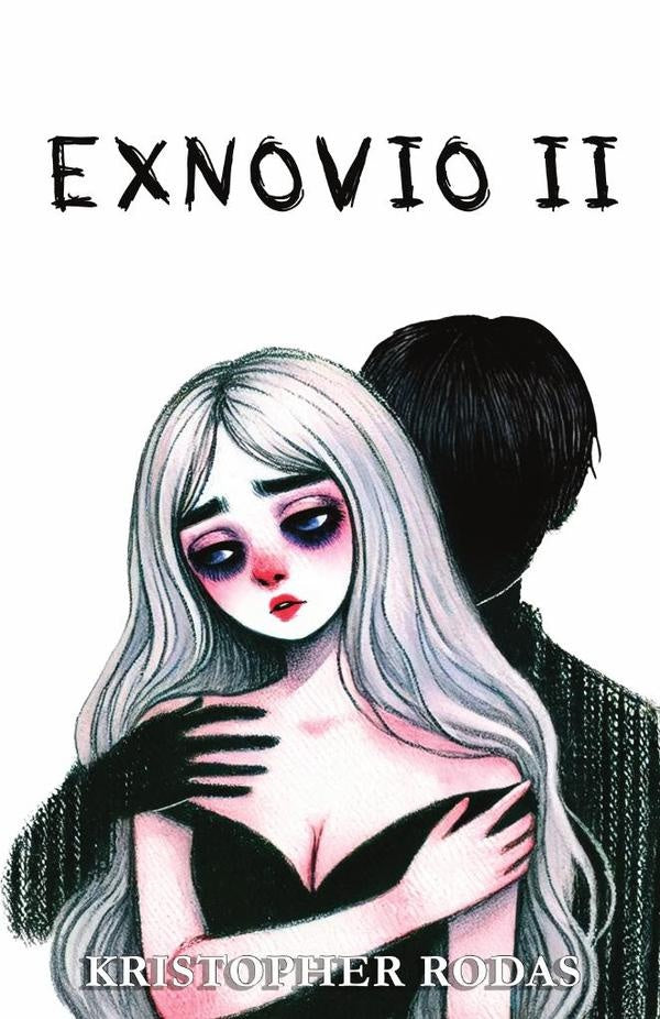 Exnovio ii | KRISTOPHER RODAS