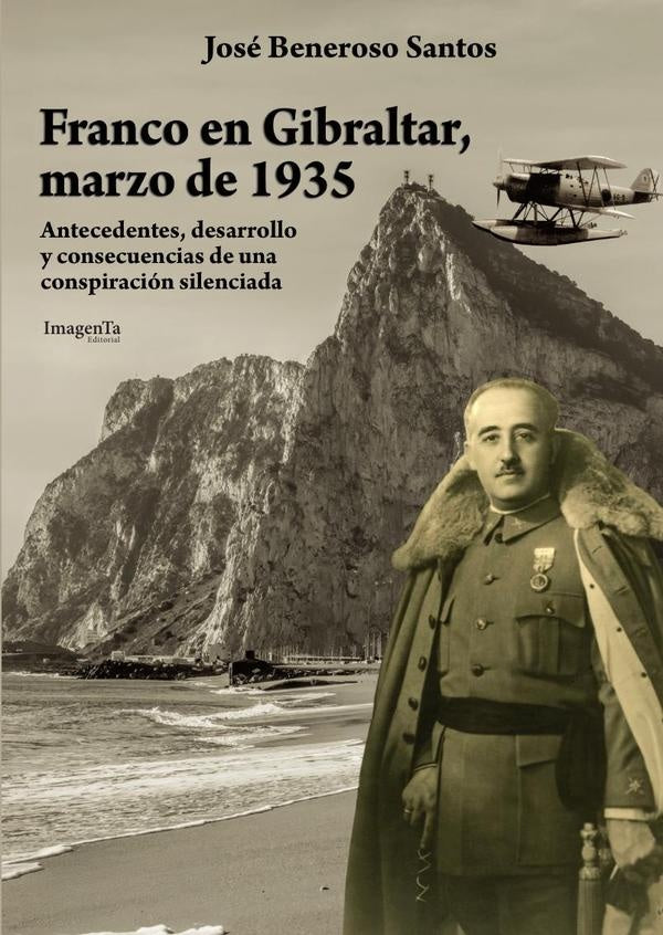 Franco en Gibraltar, marzo de 1935 | Jose Beneroso Santos