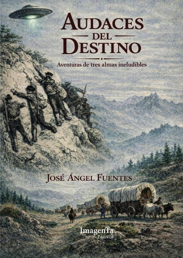 Audaces del destino | Jose angel Fuentes Canuesco