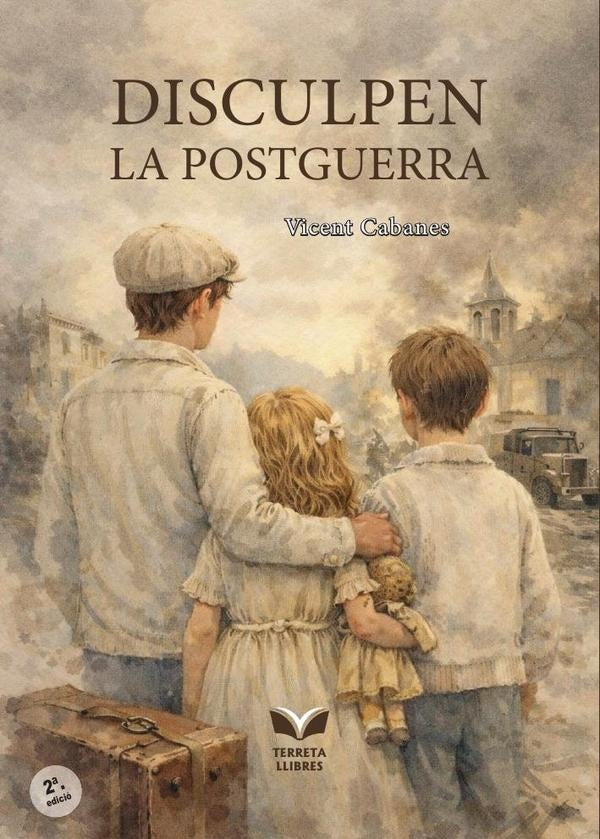 Disculpen la postguerra | Vicent Cabanes