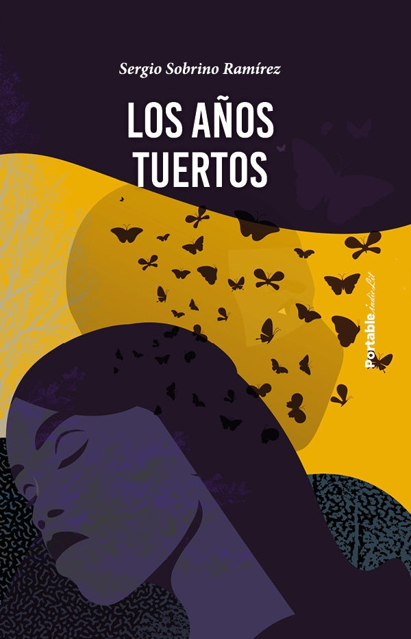 Los a?os tuertos | Sergio Sobrino Ramirez