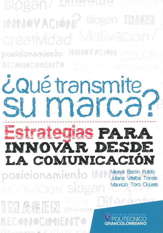 ?Que transmite su marca? | Mauricio Toro
