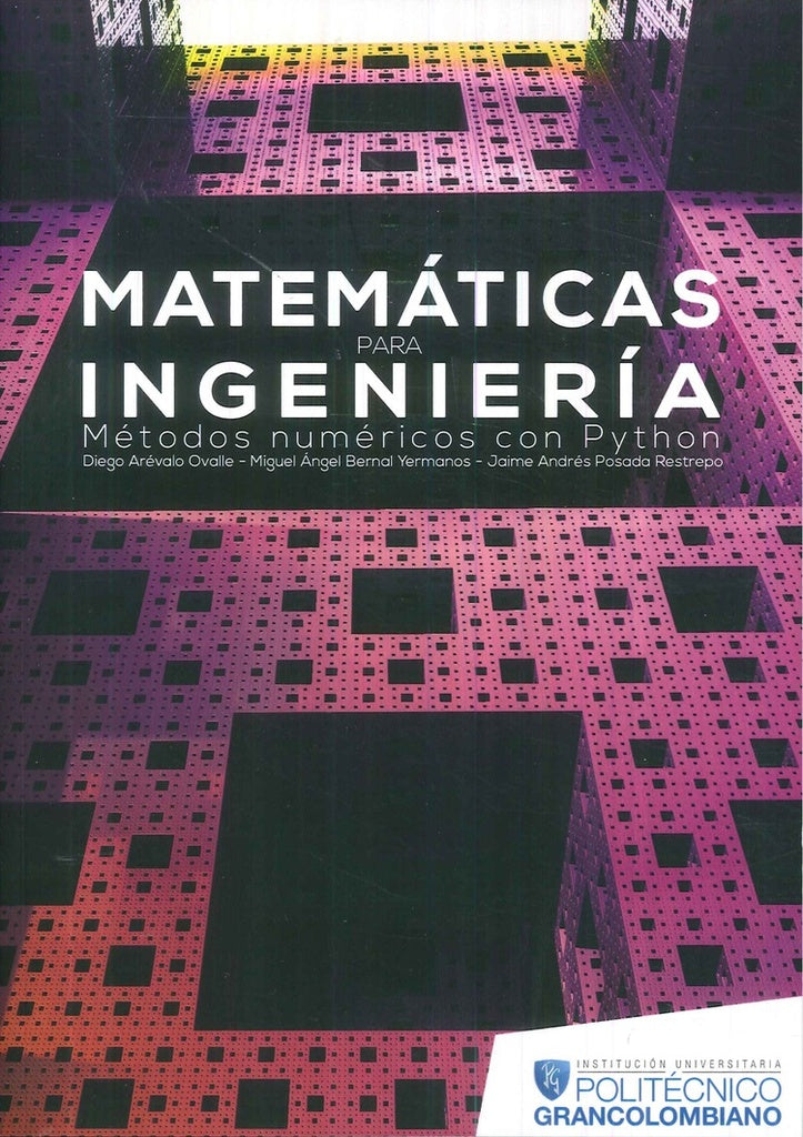 Matematicas para Ingenieria | Diego Arevalo Ovalle