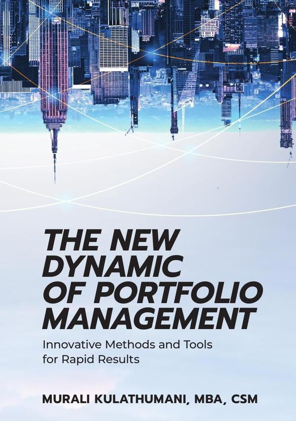 The New Dynamic of Portfolio Management | Murali Kulathumani