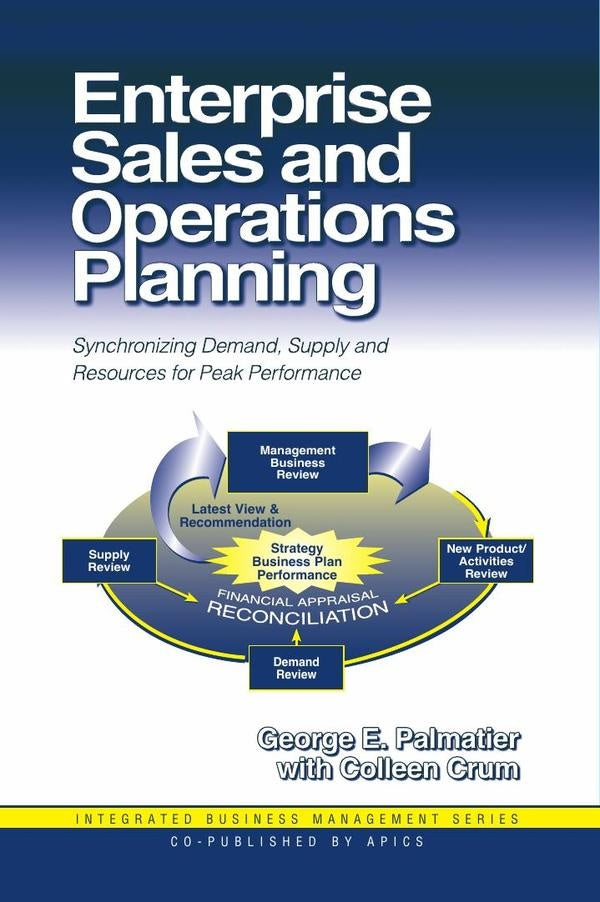 Enterprise Sales and Operations Planning | Colleen Crum