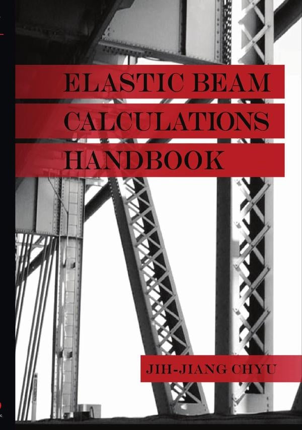 Elastic Beam Calculations Handbook | Chyu Jih-Jiang
