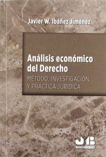 Analisis economico del Derecho | Javier W. Iba?ez Jimenez