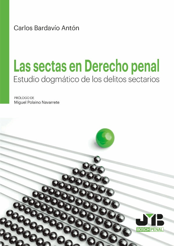 Las sectas en Derecho penal. | Carlos Bardavio Anton