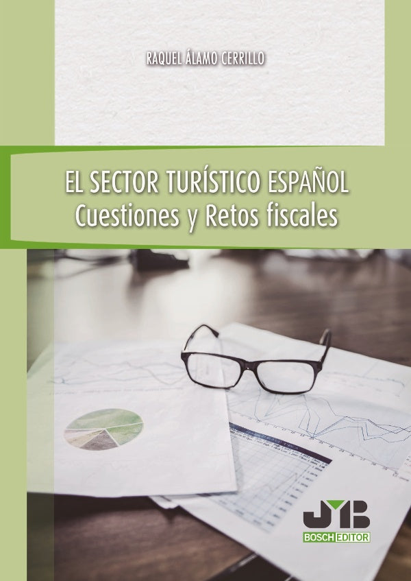 El sector turistico espa?ol. | Raquel alamo Cerrillo