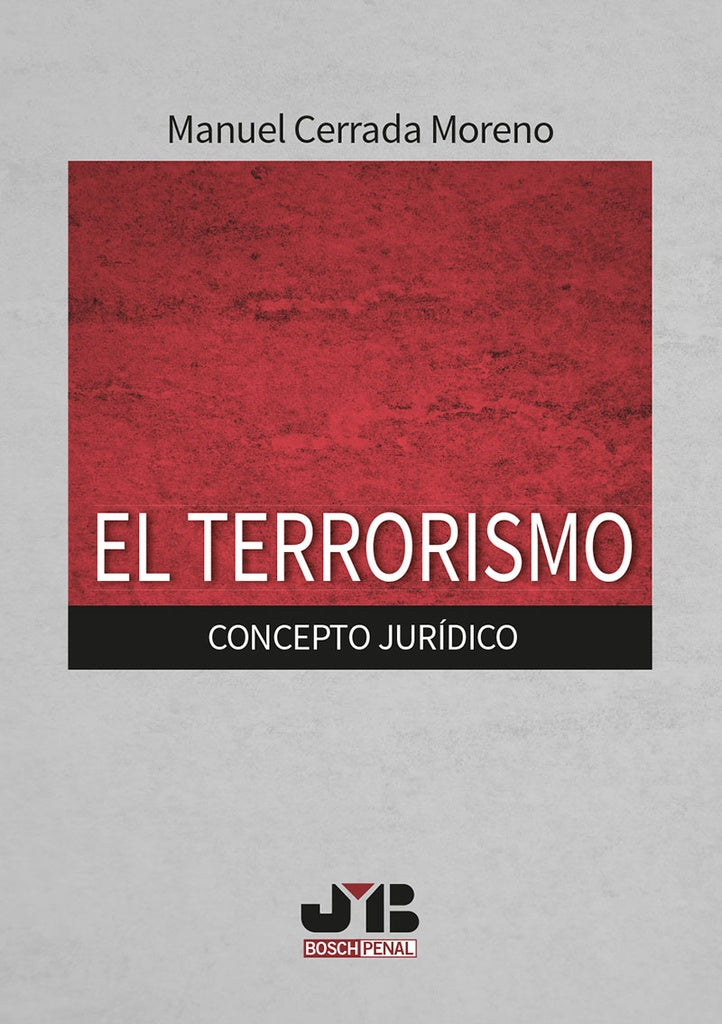 El terrorismo. | Manuel Cerrada Moreno