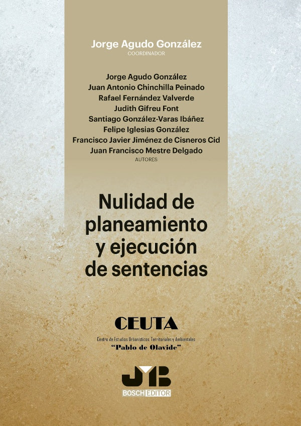 Nulidad de planeamiento y ejecucion de sentencias. | Jorge Agudo Gonzalez