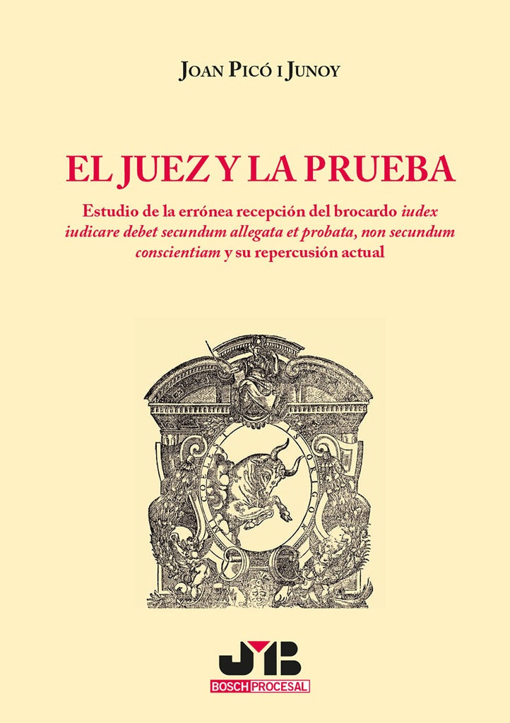 El juez y la prueba. | Joan Pico i Junoy