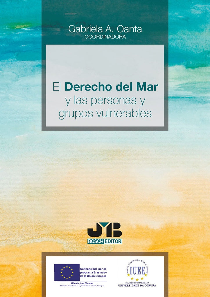 El Derecho del mar y las personas y grupos vulnerables | Gabriela A. Oanta