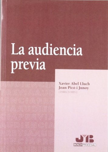 La audiencia previa | Xavier Abel Lluch