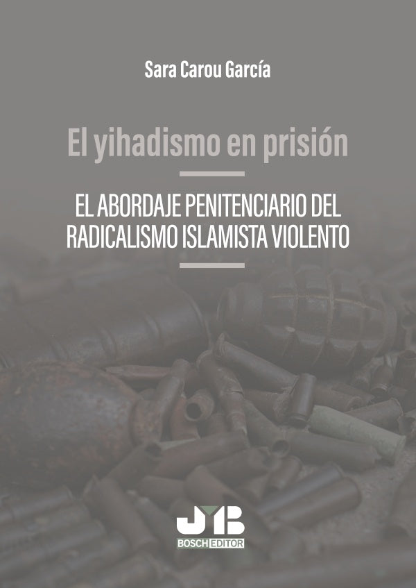 El yihadismo en prision | Sara Carou Garcia