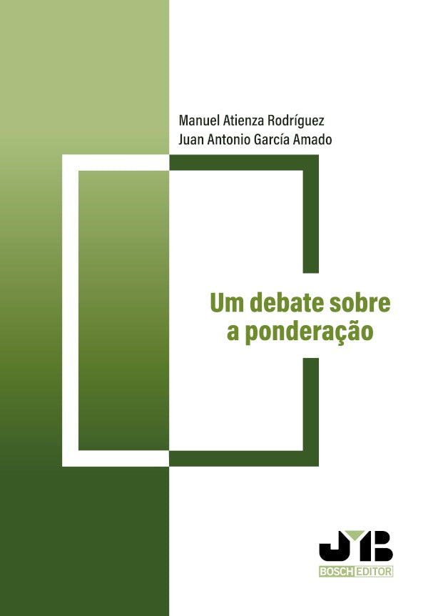 Um debate sobre a pondera??o | Manuel Atienza Rodriguez