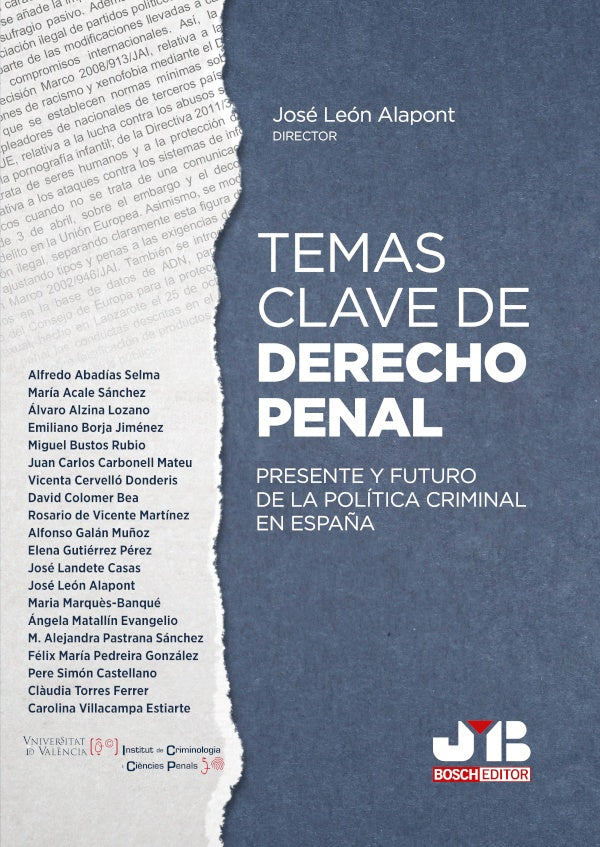 Temas clave de Derecho penal | JOSe LEoN ALAPONT (Director)