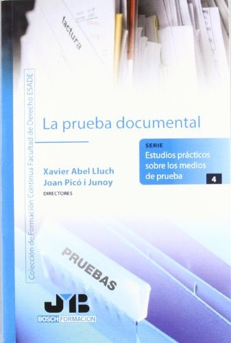 La prueba documental | Xavier Abel Lluch