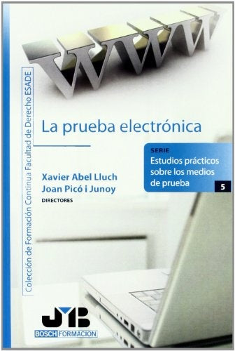 La  prueba electronica | Xavier Abel Lluch