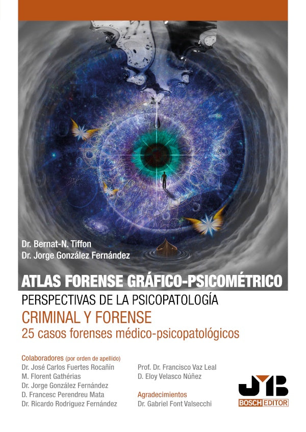 Atlas forense grafico-psicometrico: perspectivas de la psicopatologia criminal y forense | Jorge Gonzalez Fernandez