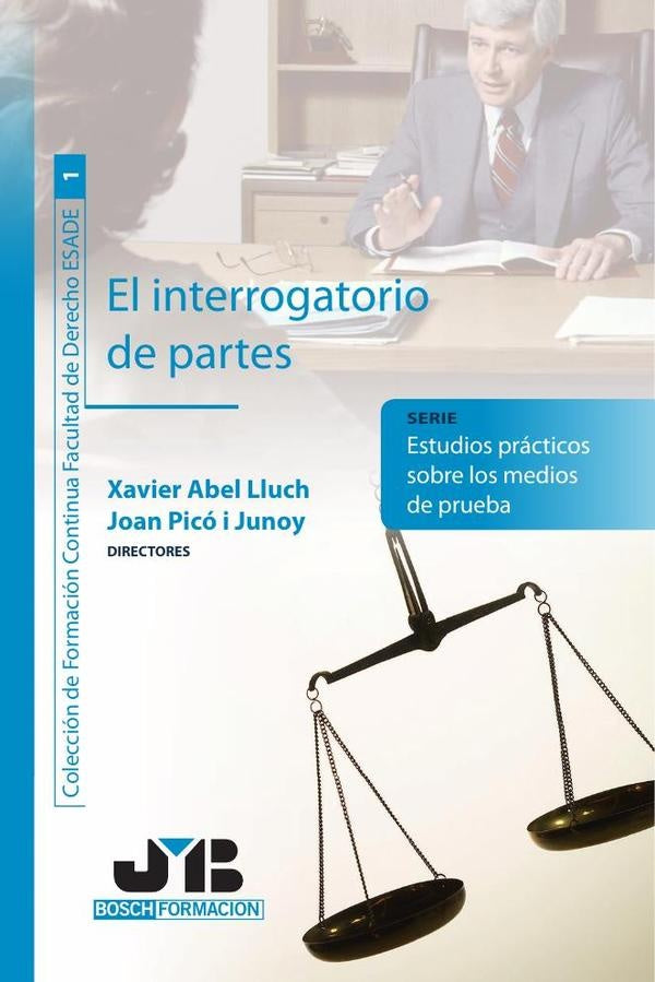 El interrogatorio de partes. | Joan Pico i Junoy